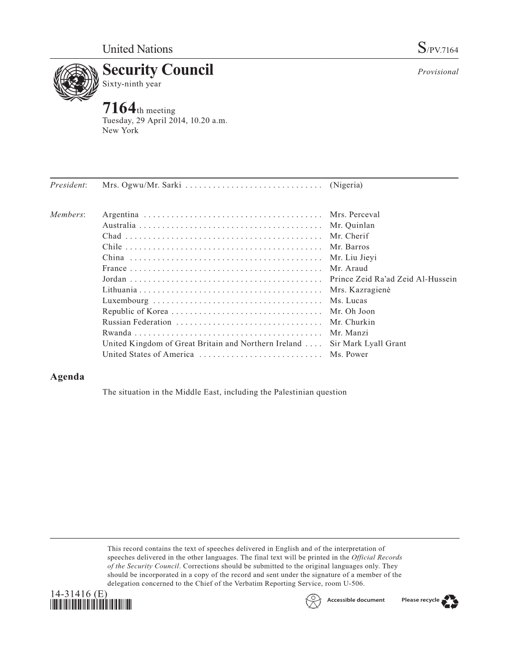 Security Council Provisional Asdfsixty-Ninth Year 7164Th Meeting Tuesday, 29 April 2014, 10.20 A.M