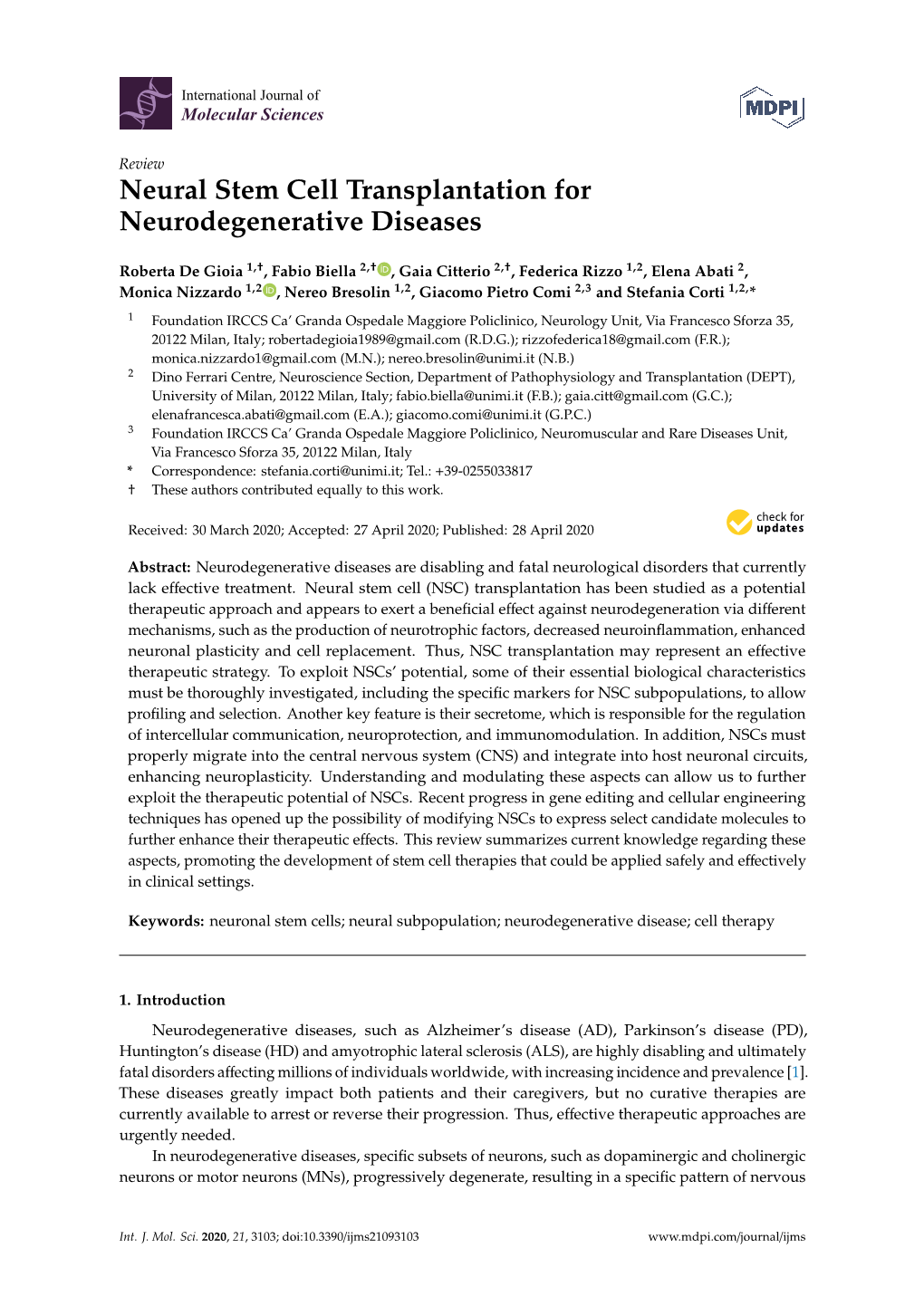 Neural Stem Cell Transplantation for Neurodegenerative Diseases