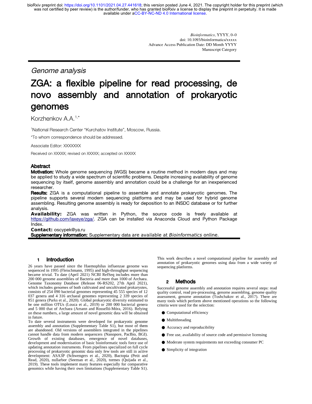 A Flexible Pipeline for Read Processing, De Novo Assembly and Annotation of Prokaryotic Genomes Korzhenkov A.A.1,*
