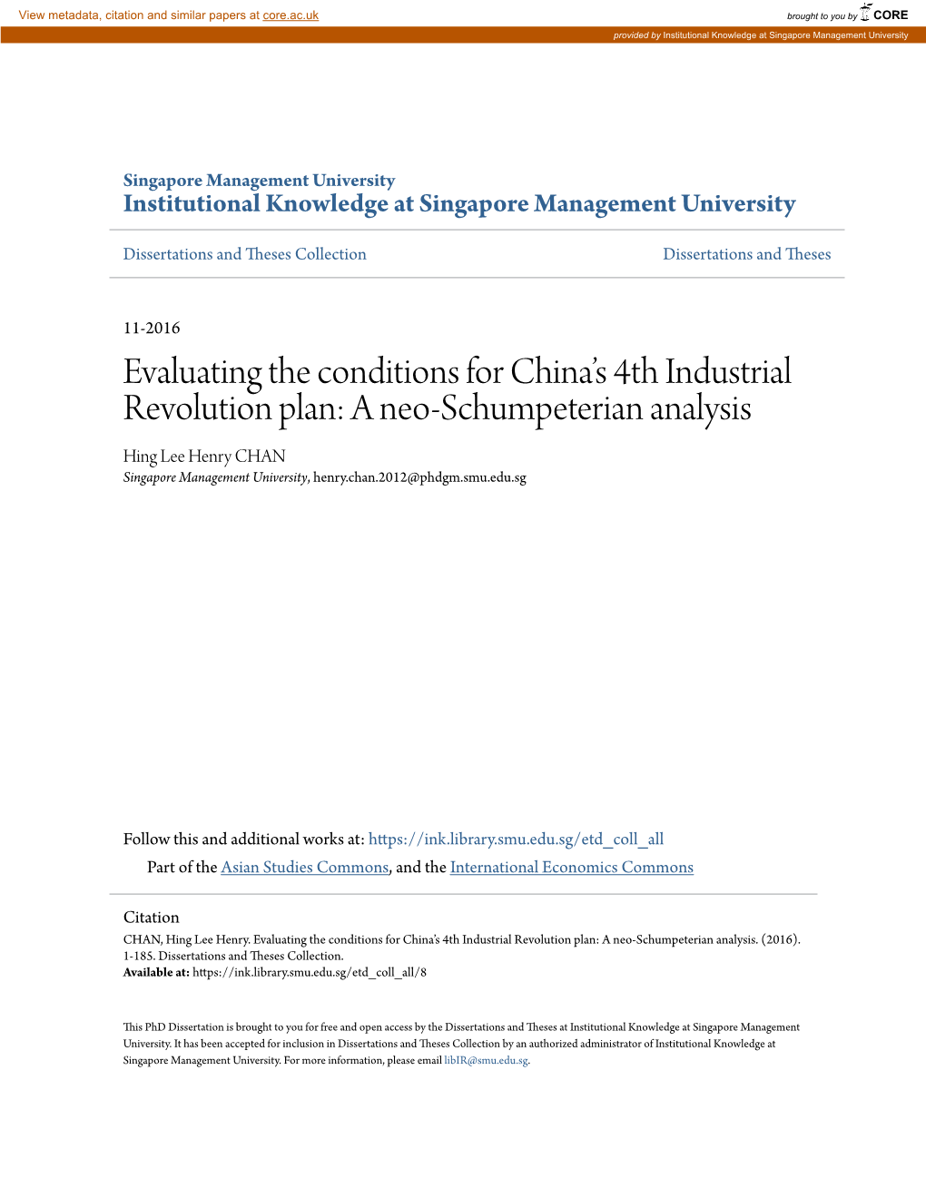 A Neo-Schumpeterian Analysis Hing Lee Henry CHAN Singapore Management University, Henry.Chan.2012@Phdgm.Smu.Edu.Sg