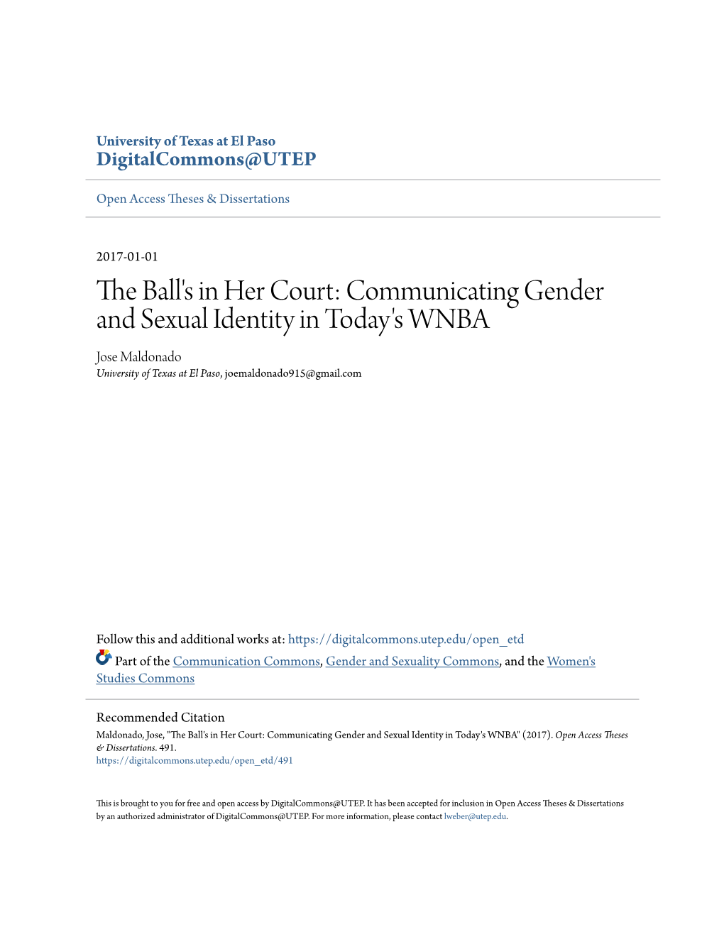 Communicating Gender and Sexual Identity in Today's WNBA Jose Maldonado University of Texas at El Paso, Joemaldonado915@Gmail.Com