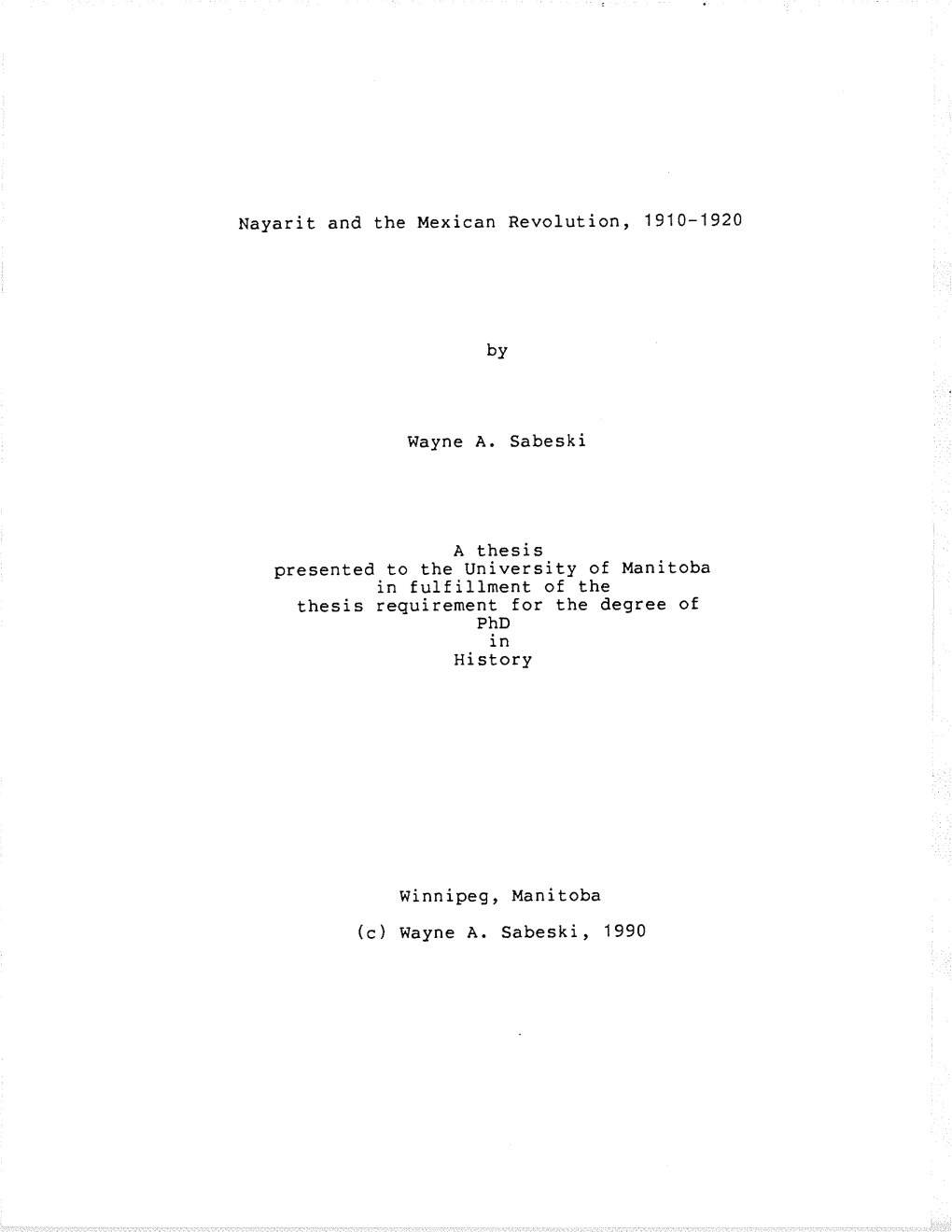 Wayne A. Sabeski, 1990 National L¡Brary Bibl¡Othèque Na(Ionale E*& of Canada Du Canada