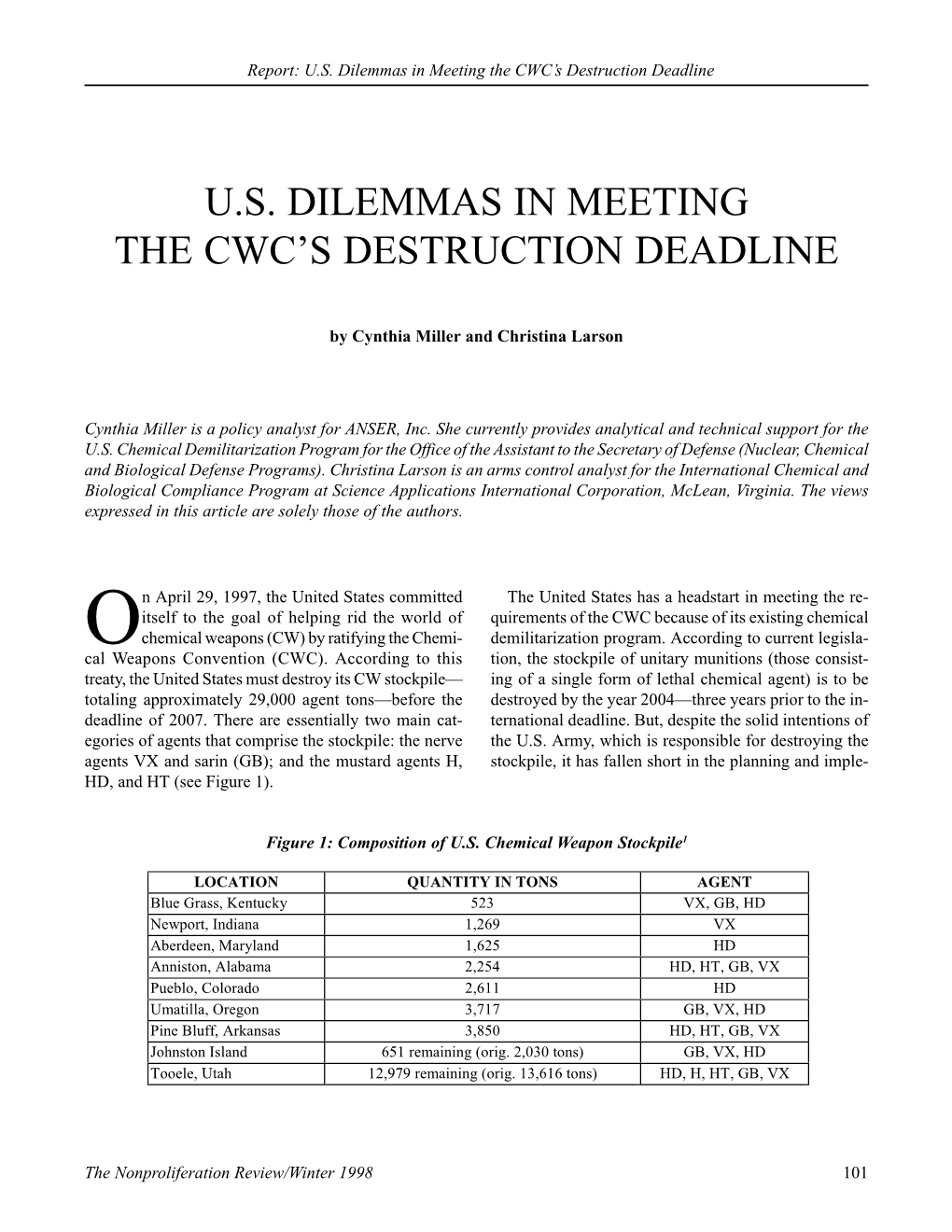 Us Dilemmas in Meeting the Cwc's Destruction Deadline