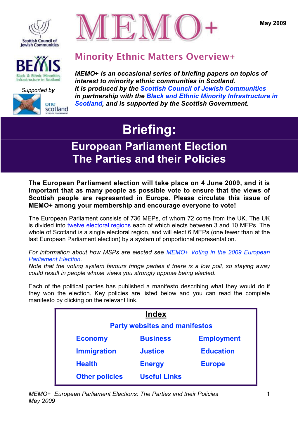 European Parliament Election the Parties and Their Policies