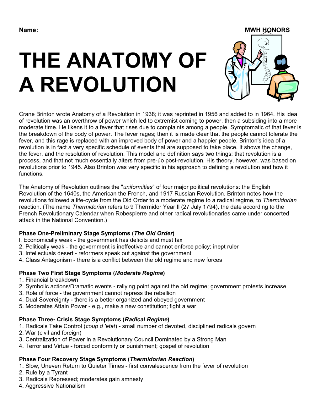 The Anatomy of a Revolution