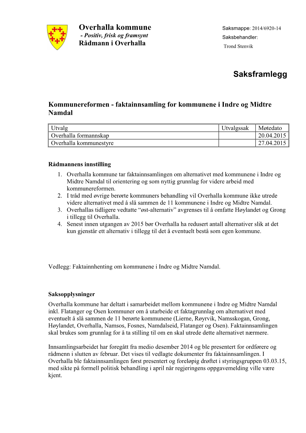 Overhalla Kommune Saksframlegg