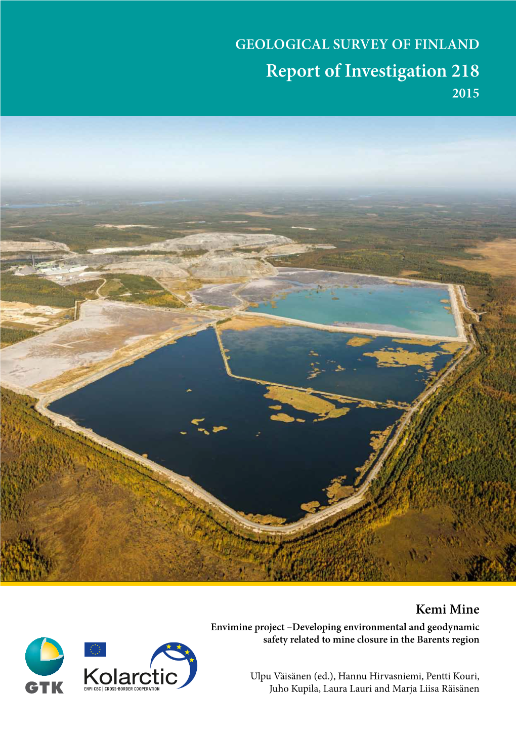 GEOLOGICAL SURVEY of FINLAND Report of Investigation 218 2015