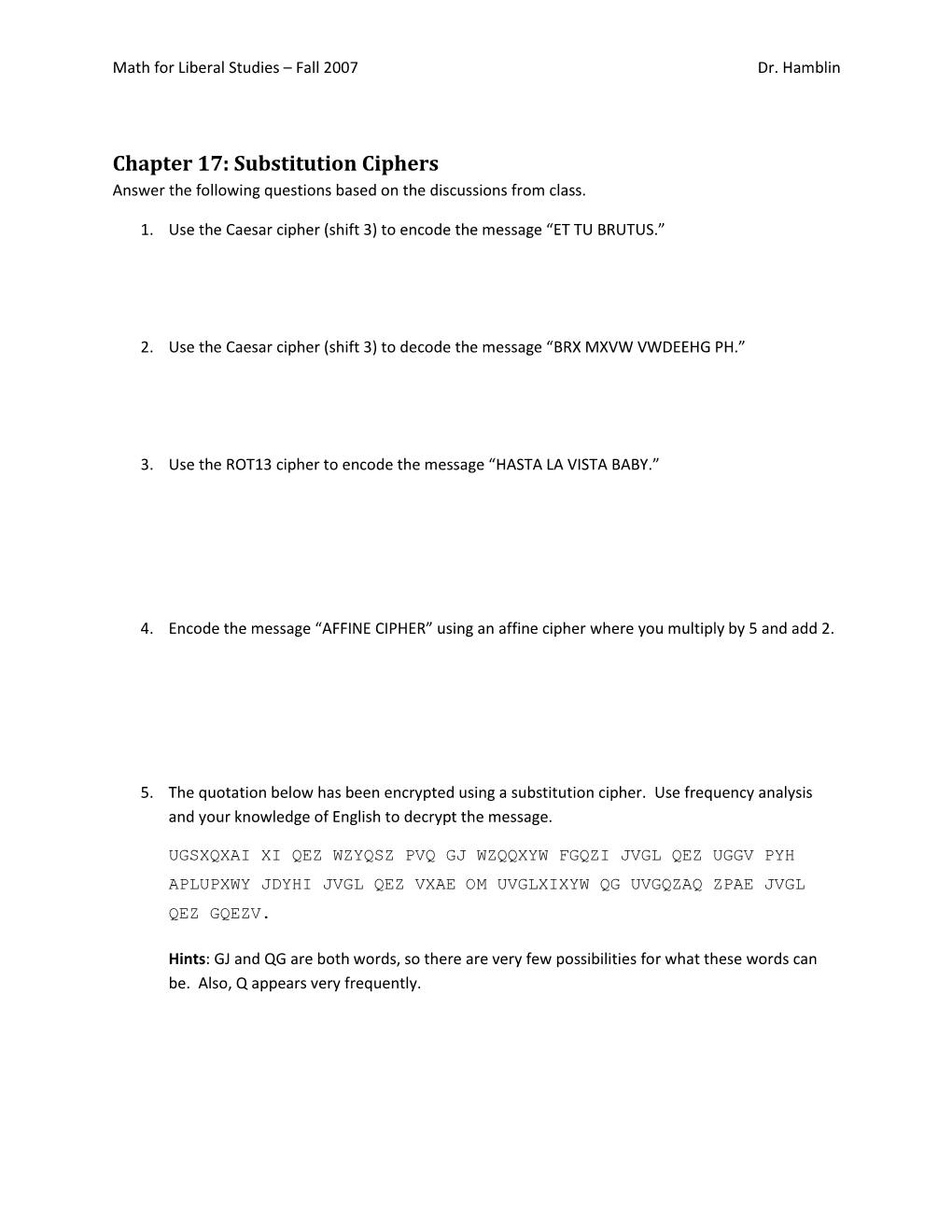 Chapter 17: Substitution Ciphers Answer the Following Questions Based on the Discussions from Class