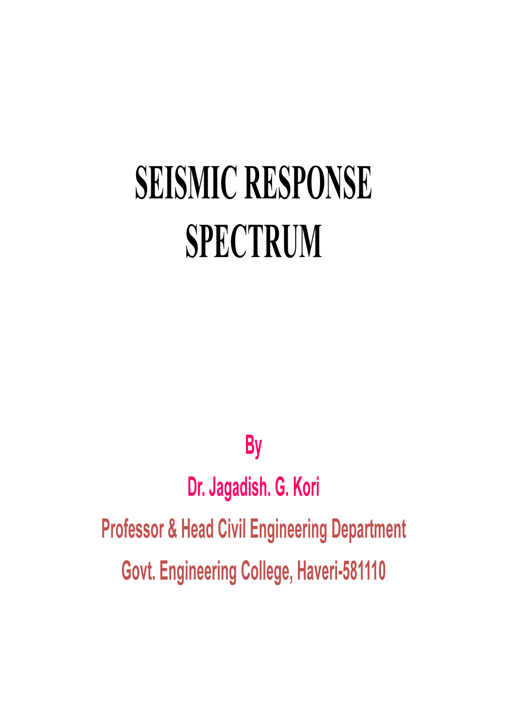 Seismic Response Spectrum