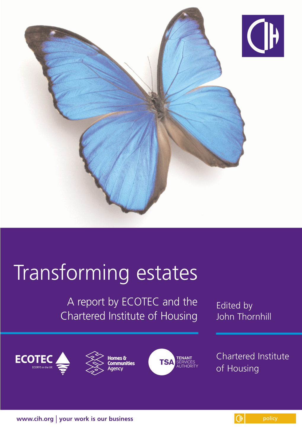 Transforming Estates