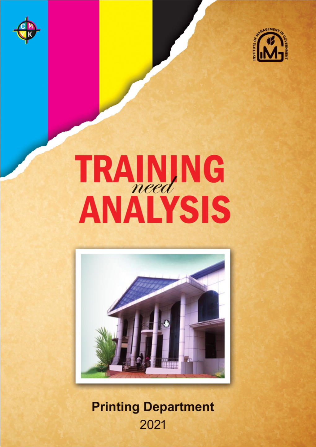 Training Need Analysis Report Printing Department Government of Kerala