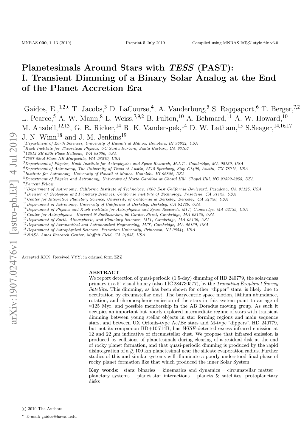 Planetesimals Around Stars with TESS (PAST): I. Transient Dimming of a Binary Solar Analog at the End of the Planet Accretion Era