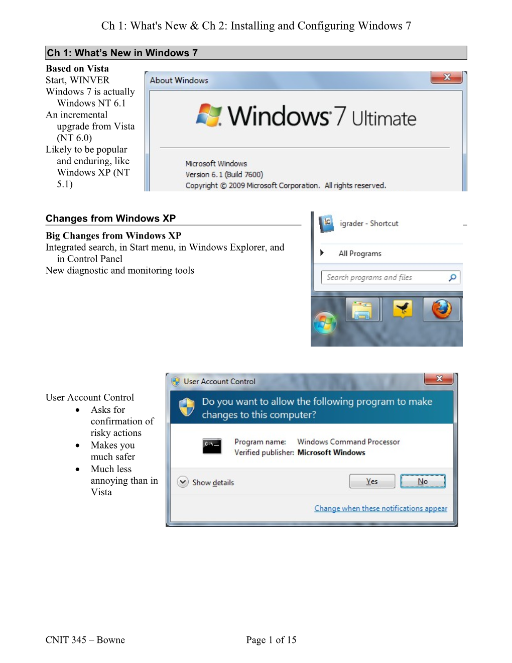 Ch 1: What's New & Ch 2: Installing and Configuring Windows 7