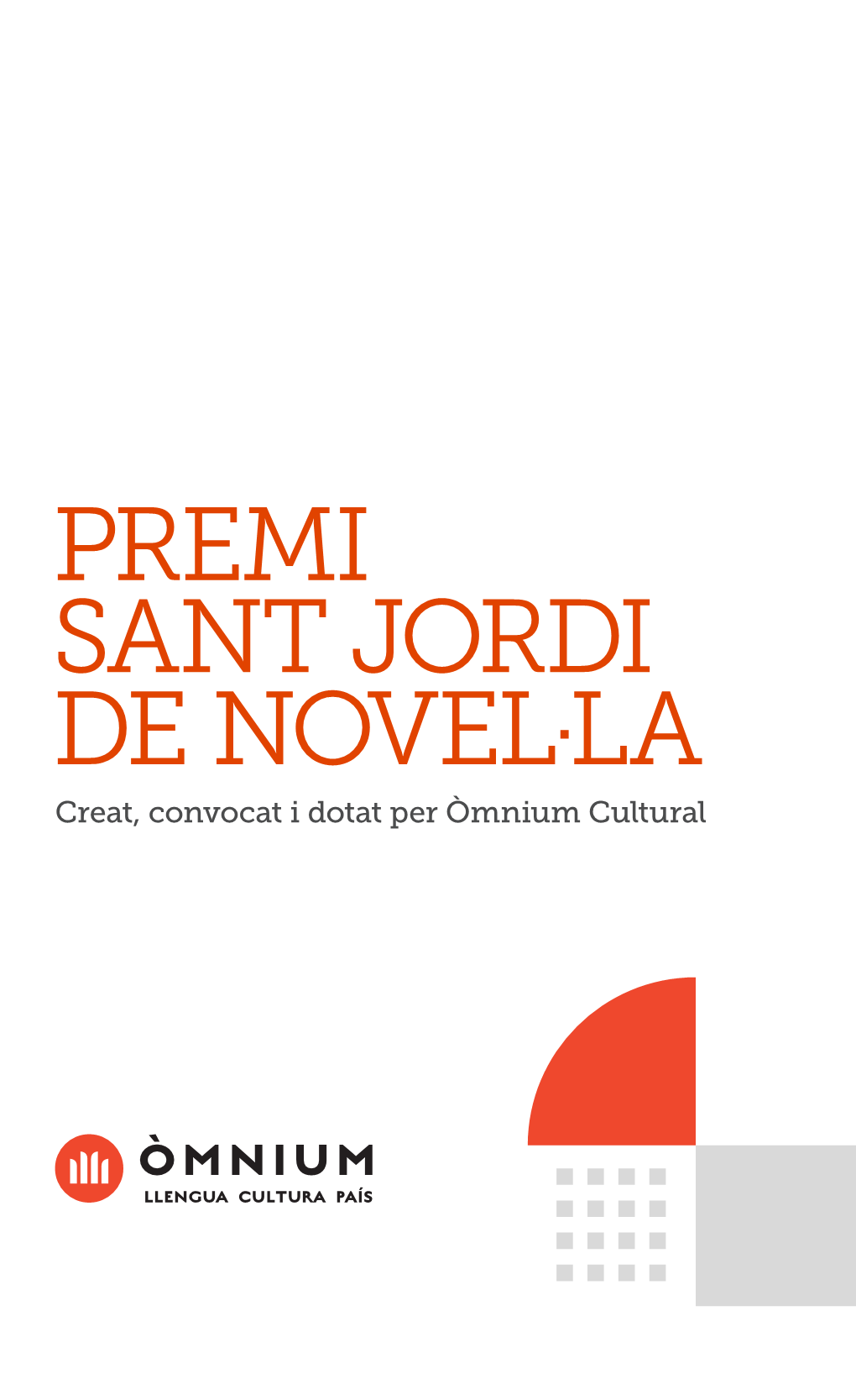 Creat, Convocat I Dotat Per Òmnium Cultural BASES