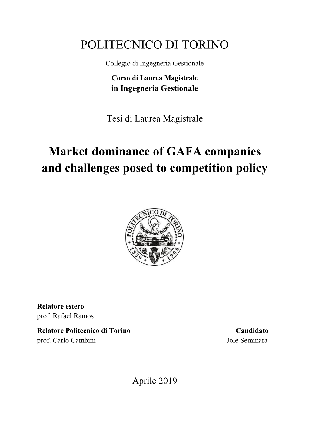 POLITECNICO DI TORINO Market Dominance of GAFA Companies