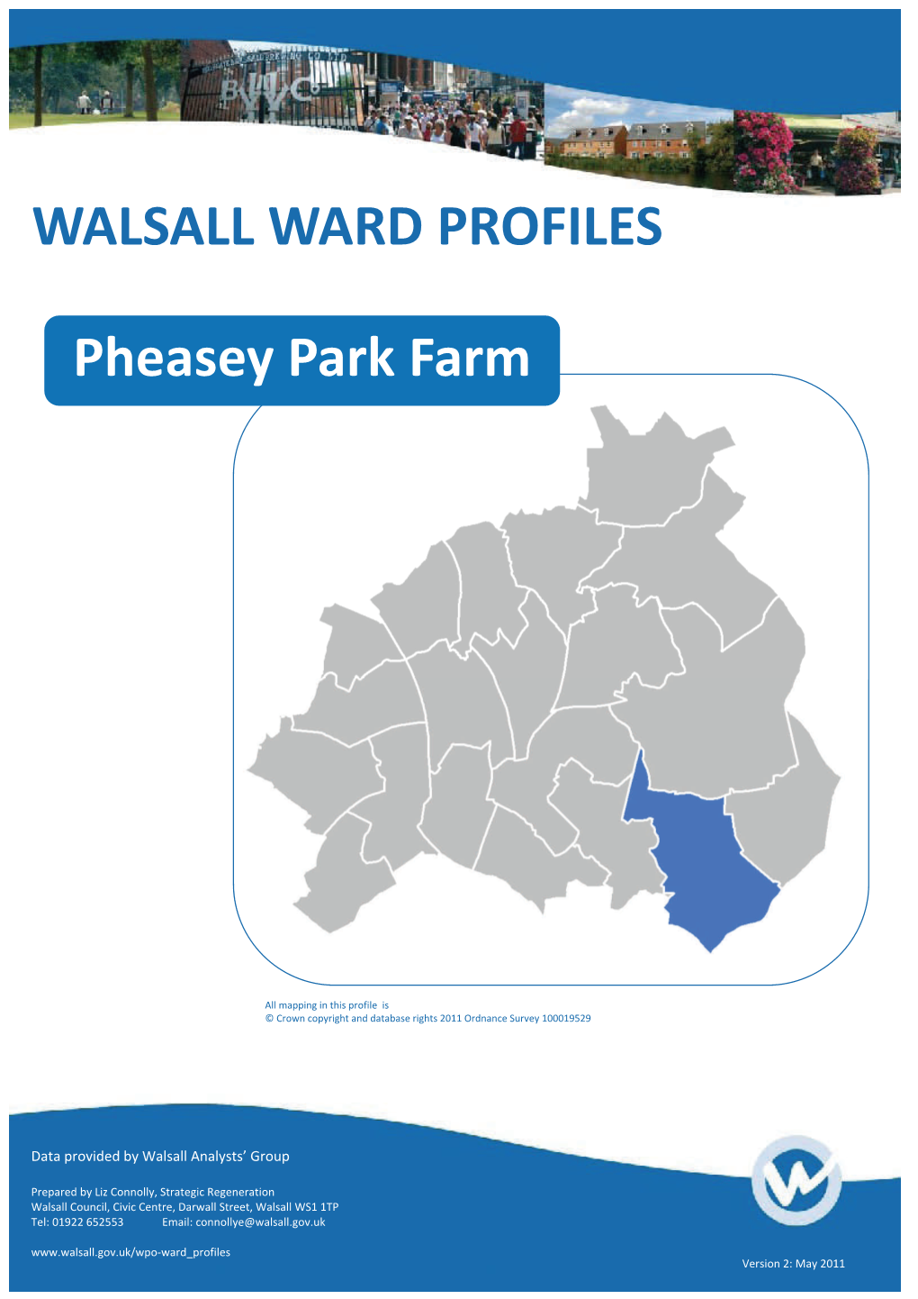 WALSALL WARD PROFILES Pheasey Park Farm