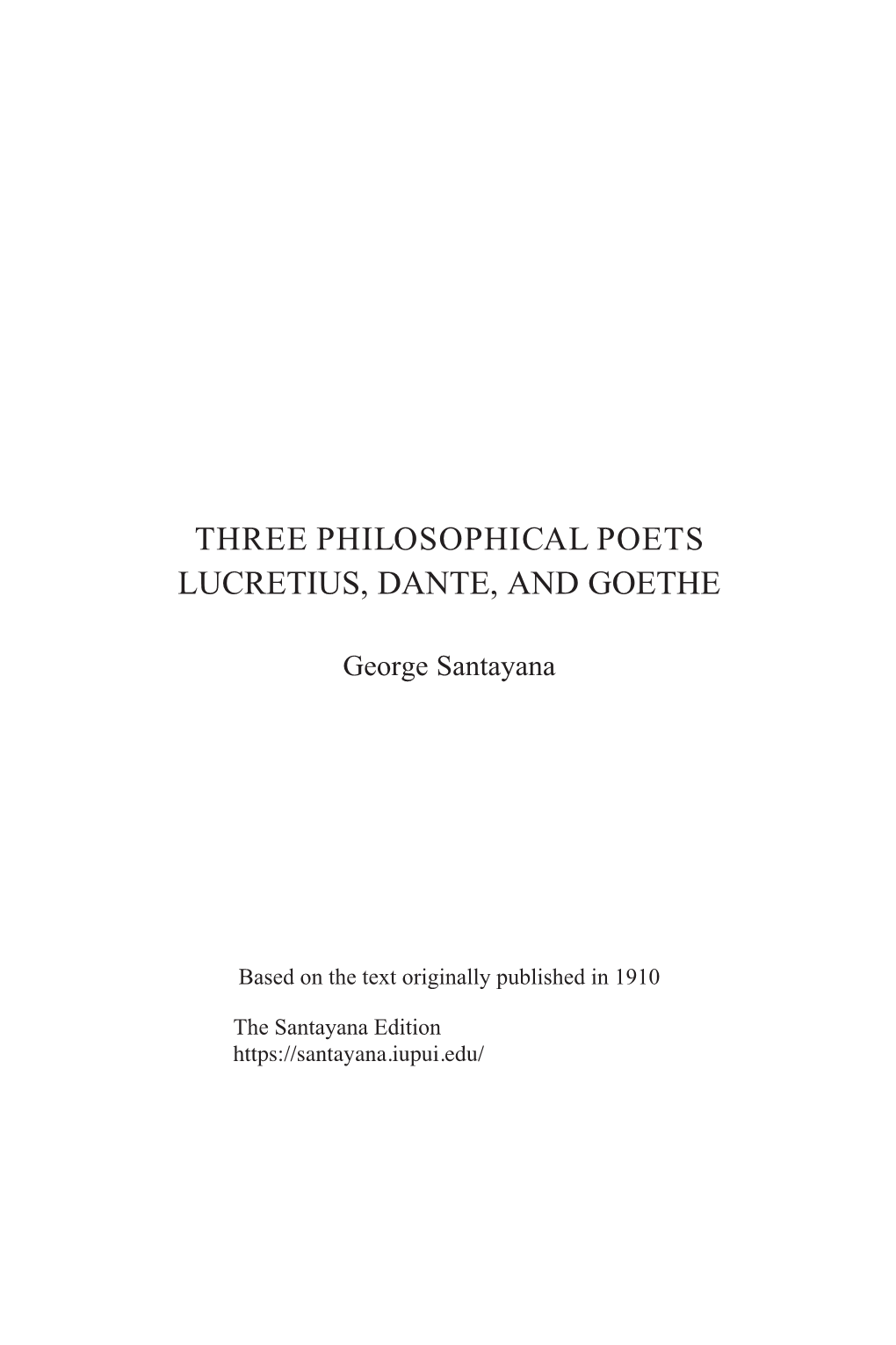 Three Philosophical Poets Lucretius, Dante, and Goethe