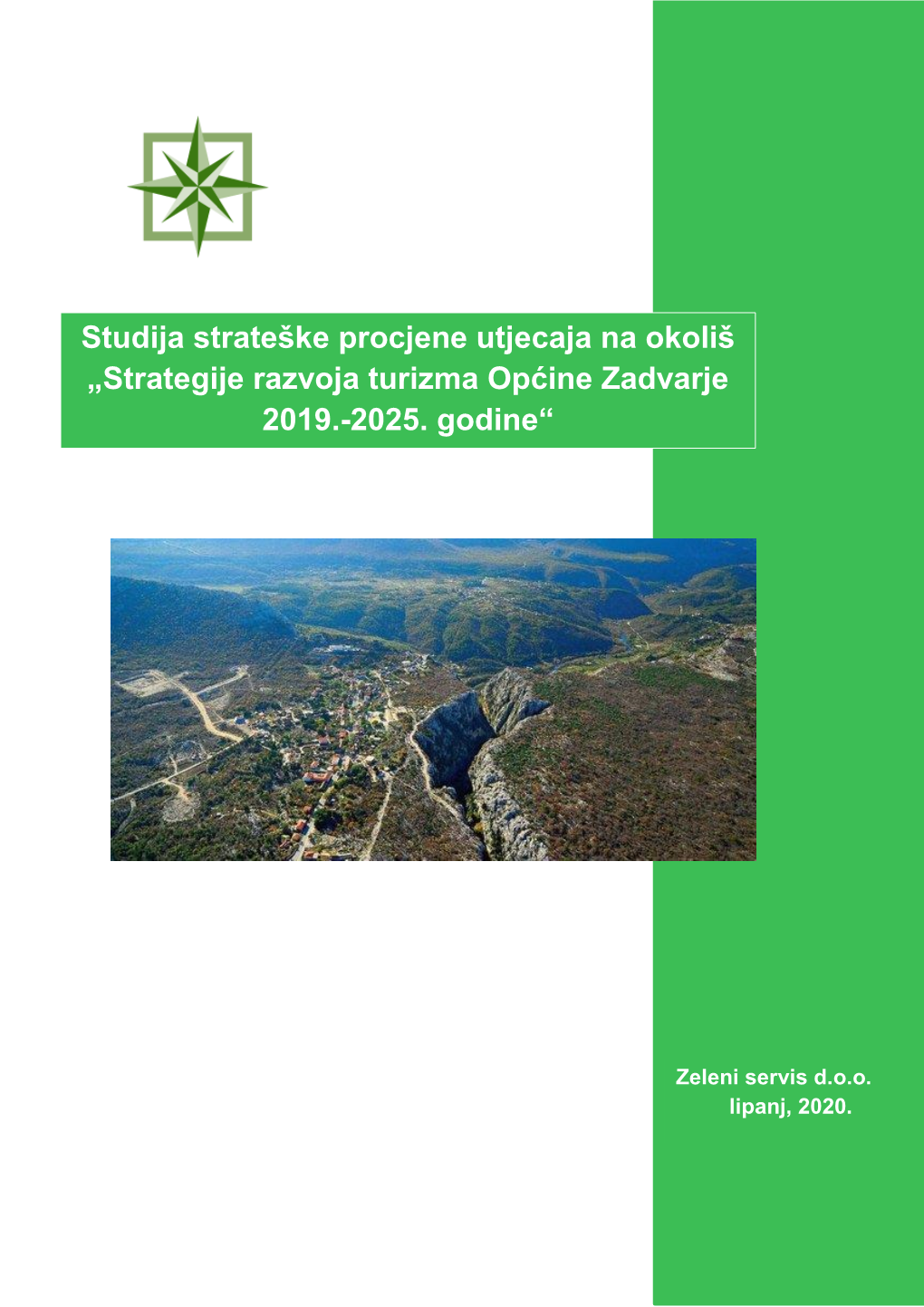 Studija Strateške Procjene Utjecaja Na Okoliš „Strategije