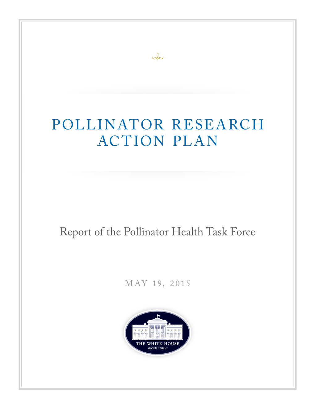 Pollinator Research Action Plan