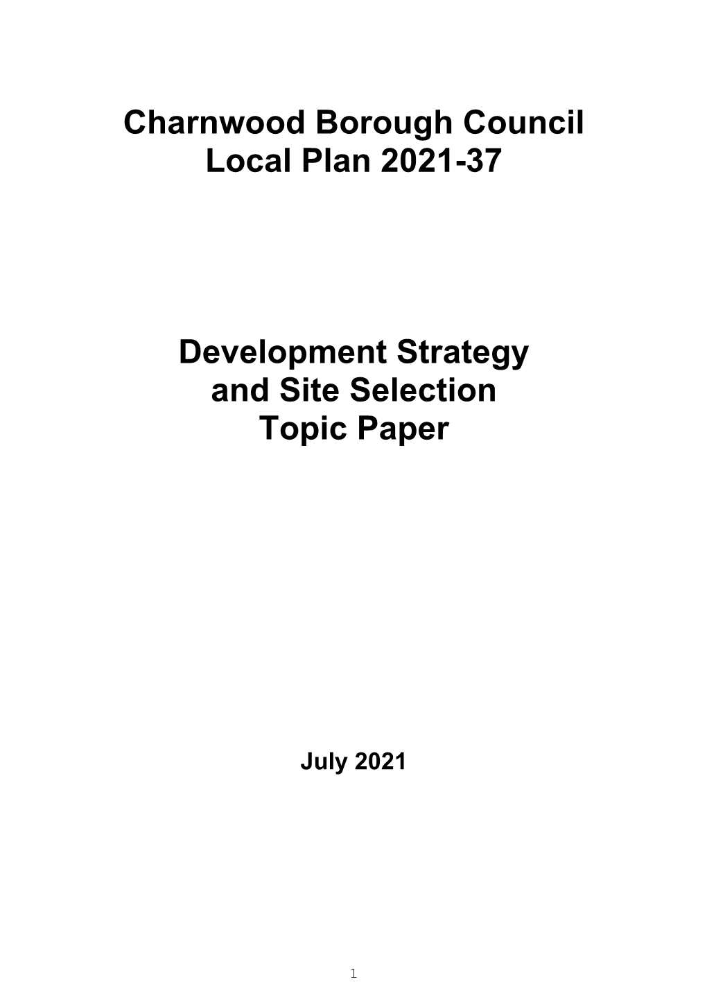 Charnwood Borough Council Local Plan 2021-37 Development