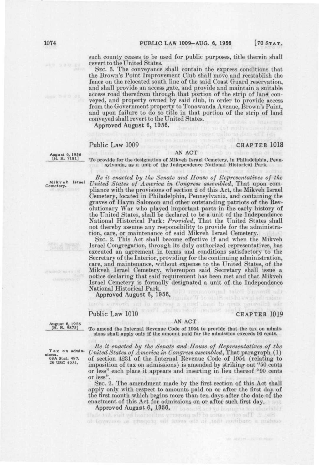 1074 PUBLIC LAW 1009-AUG. 6, 1956 [70 ST AT. Such County Ceases to Be Used for Public Purposes, Title Therein Shall Revert to Th