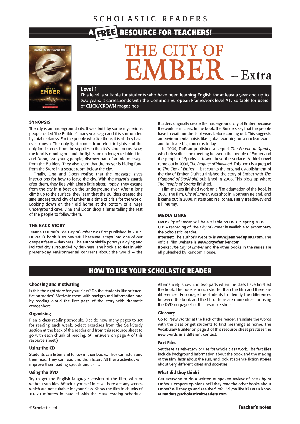 THE CITY of EMBER –Extra Level 1 This Level Is Suitable for Students Who Have Been Learning English for at Least a Year and up to Two Years
