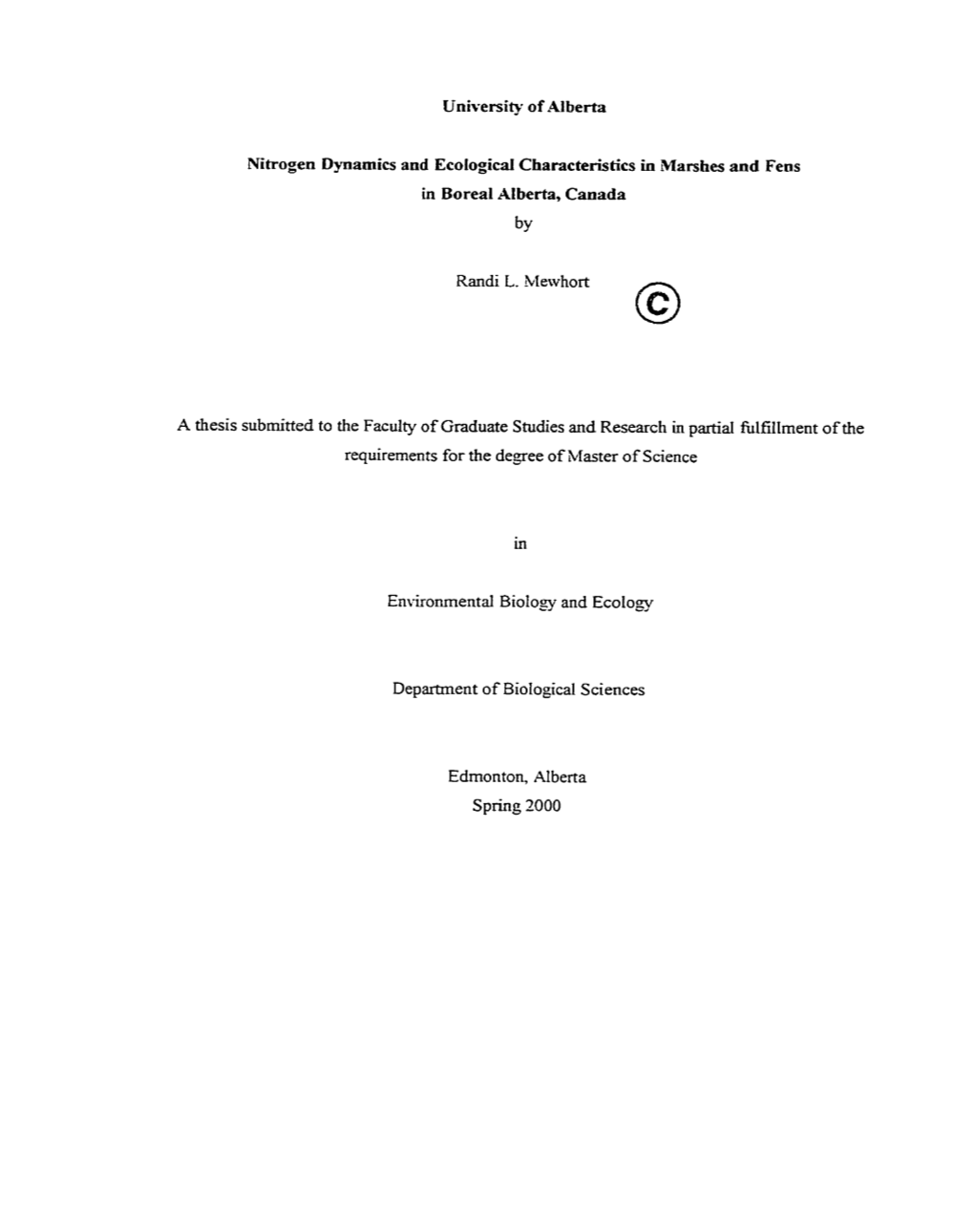 By a Thesis Submitted to the Faculty of Graduate Studies and Research In