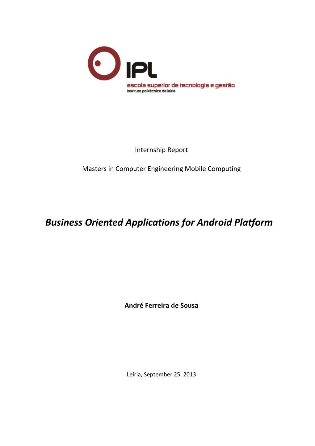Business Oriented Applications for Android Platform