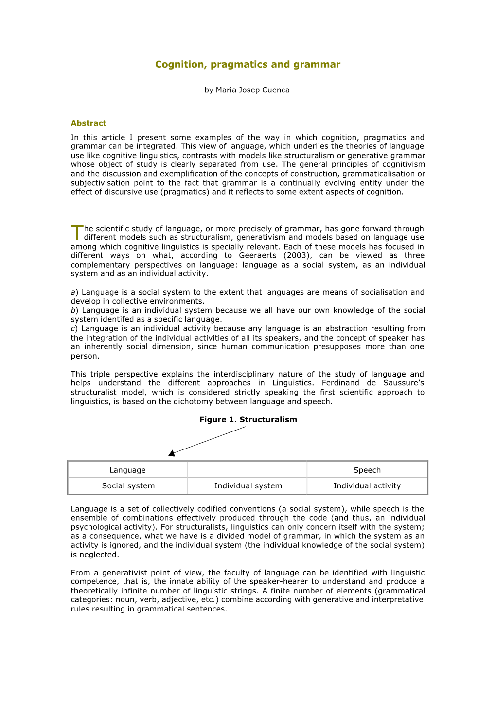 Cognition, Pragmatics and Grammar