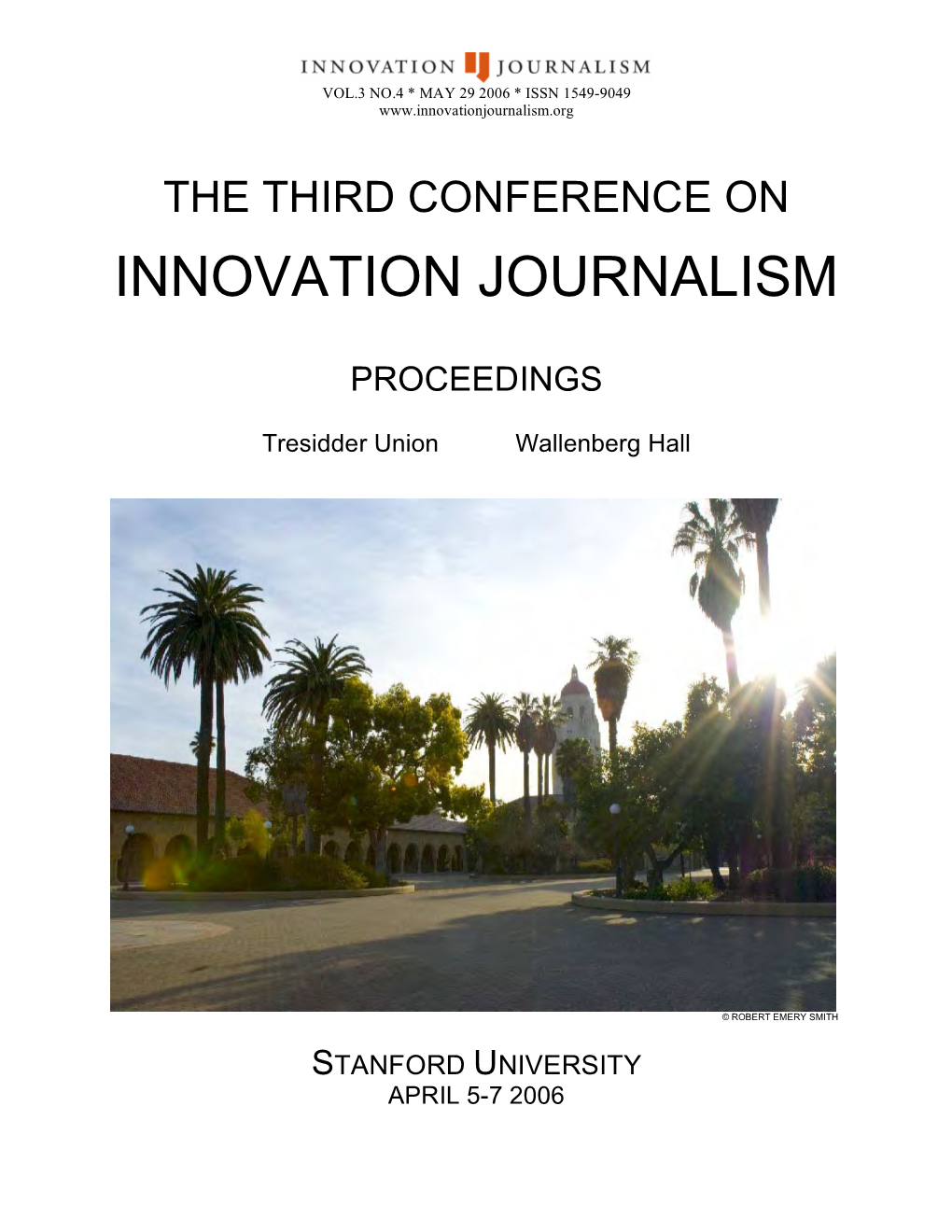 The Third Conference on Innovation Journalism: Proceedings