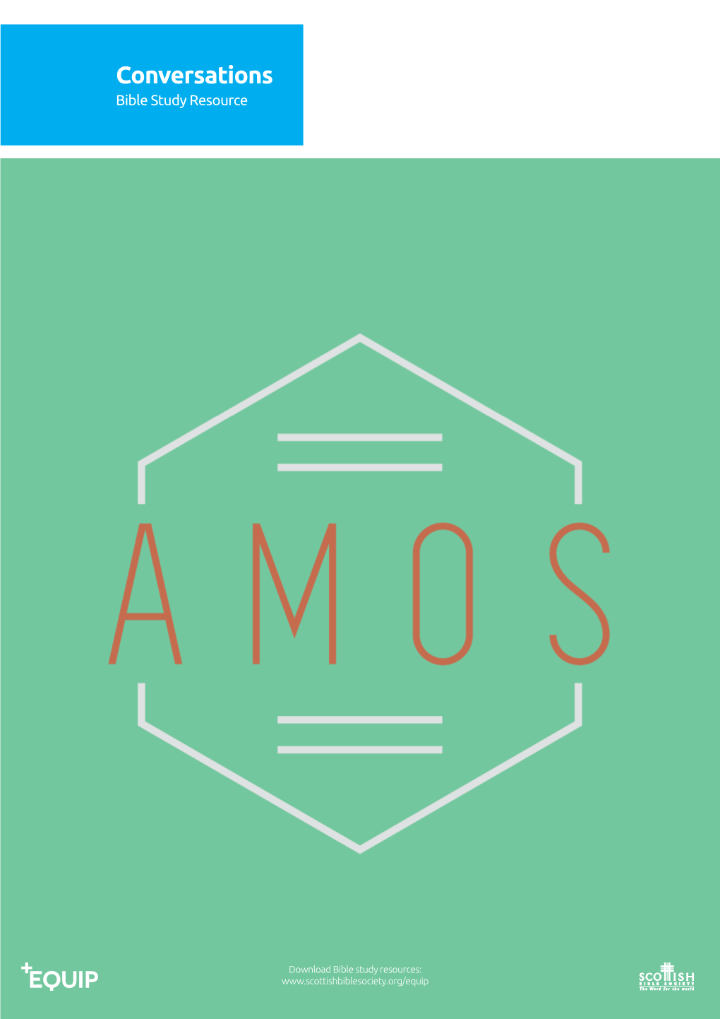 Amos Small Group Bible Study (Conversations)