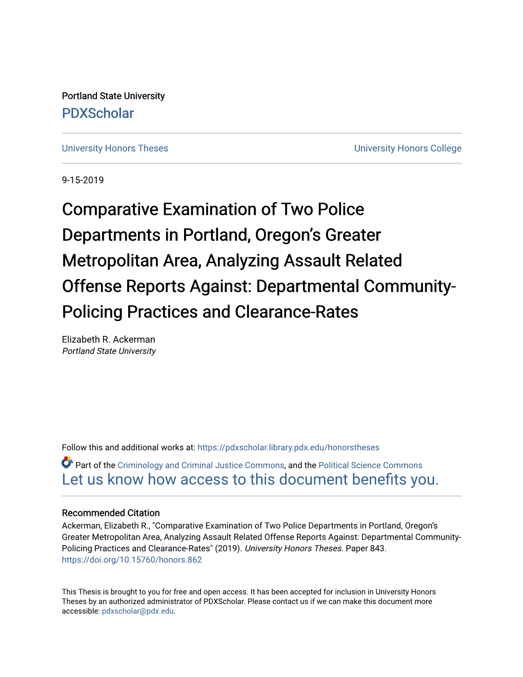 Comparative Examination of Two Police Departments in Portland, Oregon's Greater Metropolitan Area, Analyzing Assault Related O