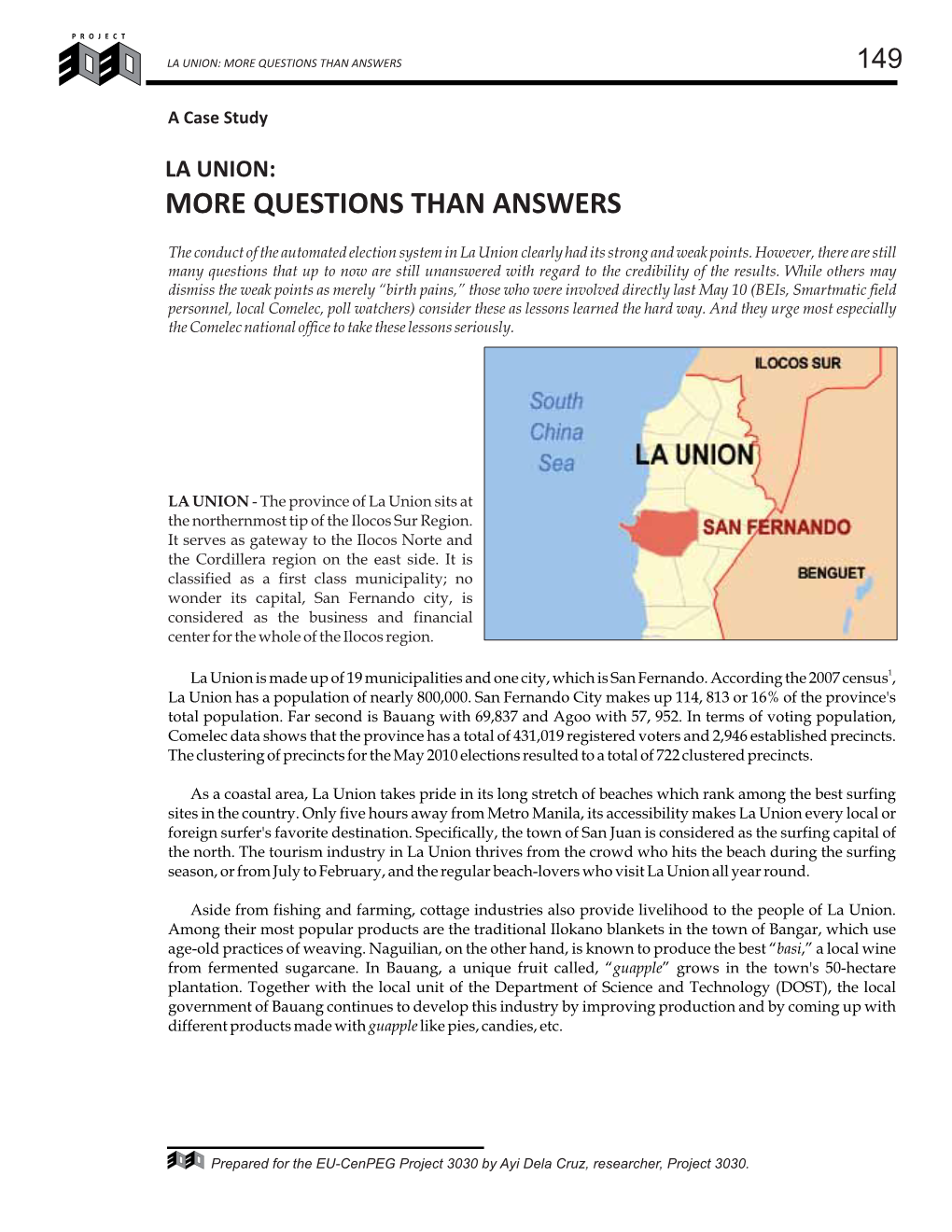 La Union: More Questions Than Answers 149