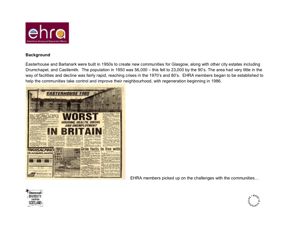 Background Easterhouse and Barlanark Were Built in 1950S to Create New Communities for Glasgow, Along with Other City Estates In