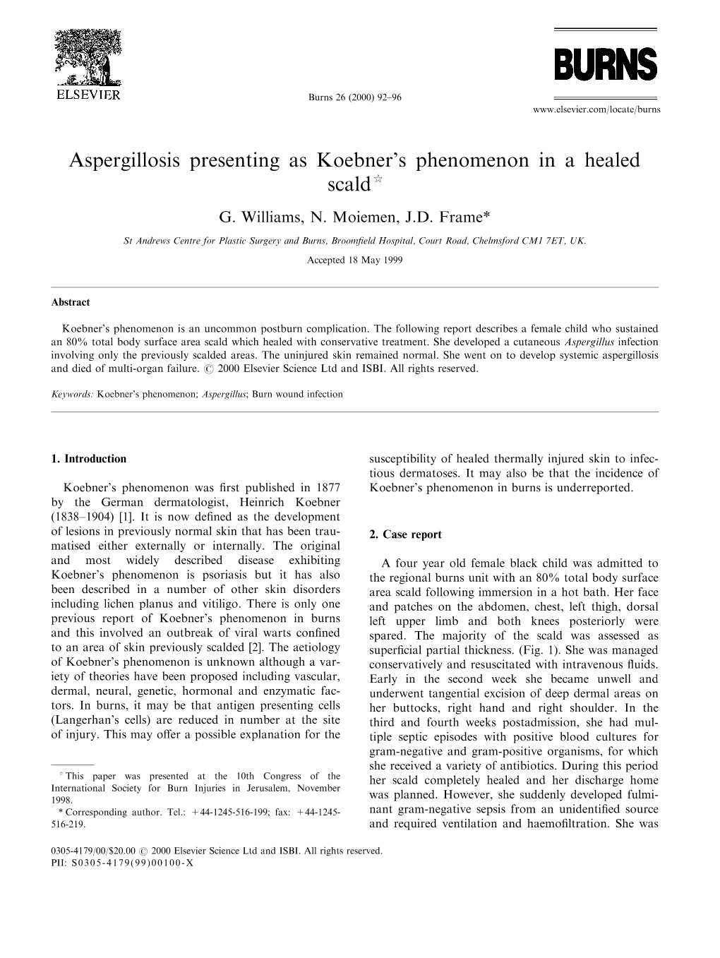 Aspergillosis Presenting As Koebner's Phenomenon in a Healed Scaldp