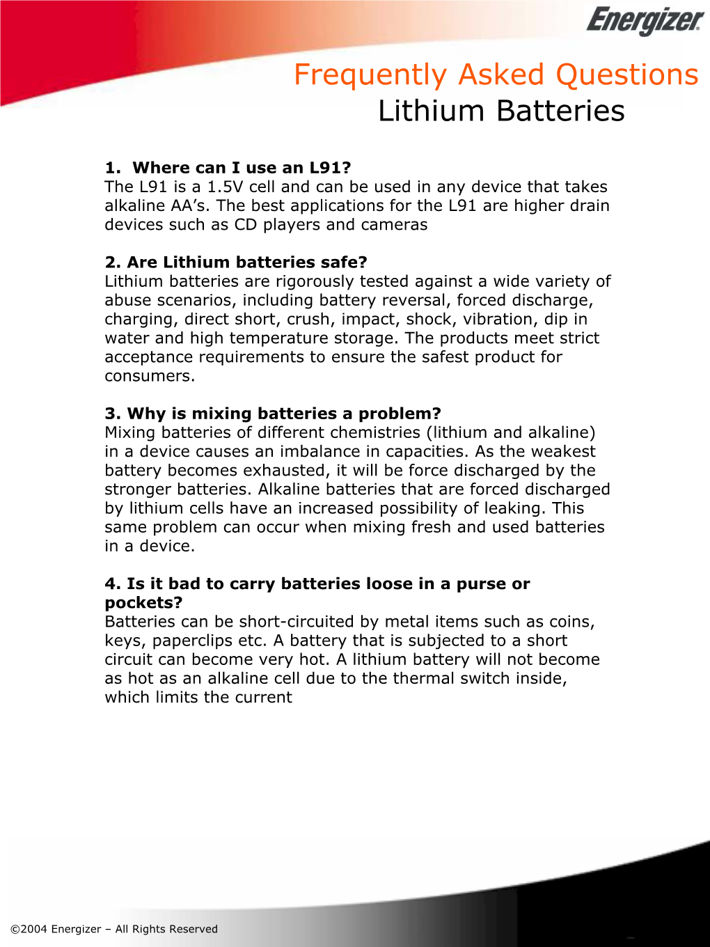 Frequently Asked Questions Lithium Batteries