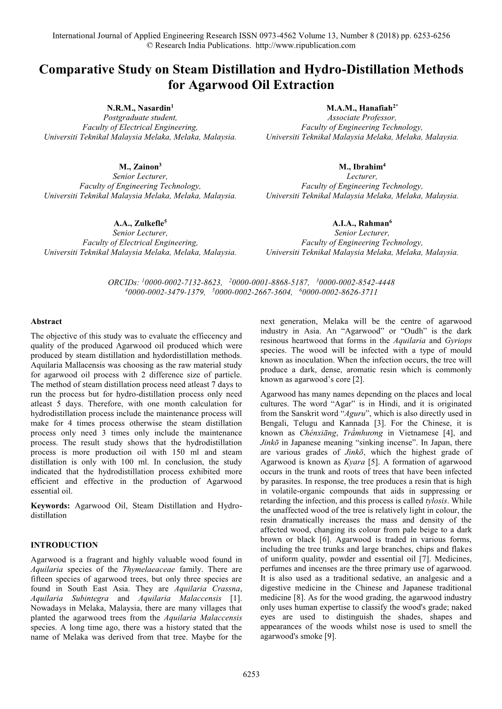 Comparative Study on Steam Distillation and Hydro-Distillation Methods for Agarwood Oil Extraction