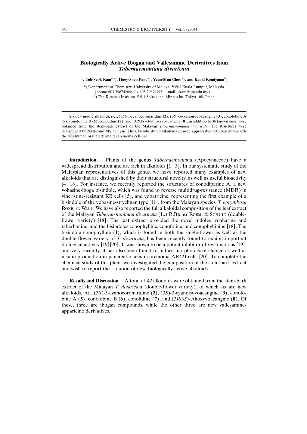 Biologically Active Ibogan and Vallesamine Derivatives from Tabernaemontana Divaricata