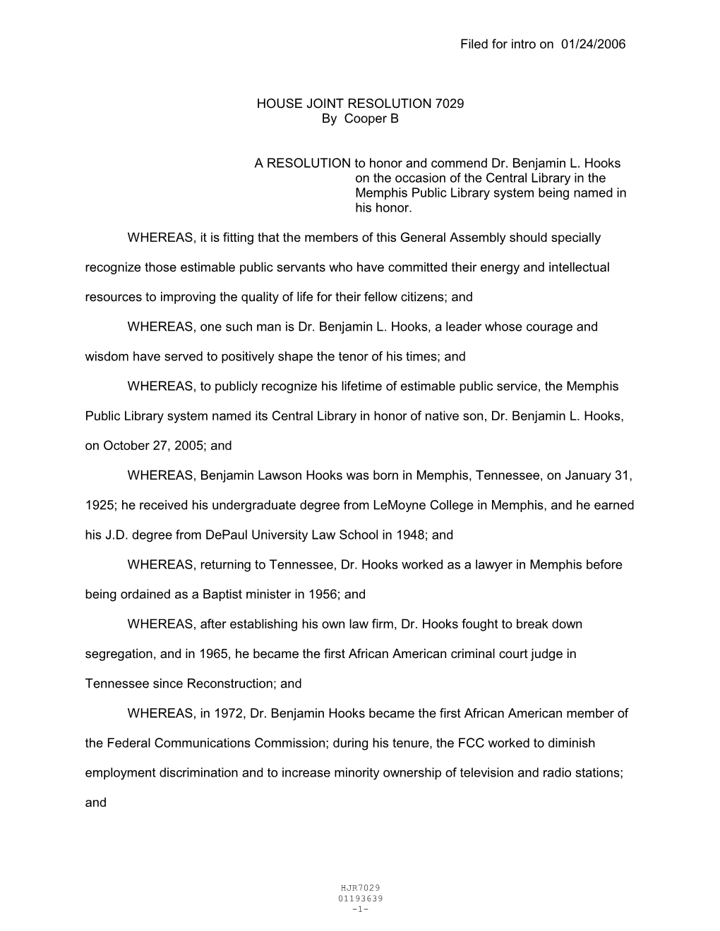 Filed for Intro on 01/24/2006 HOUSE JOINT RESOLUTION 7029 By