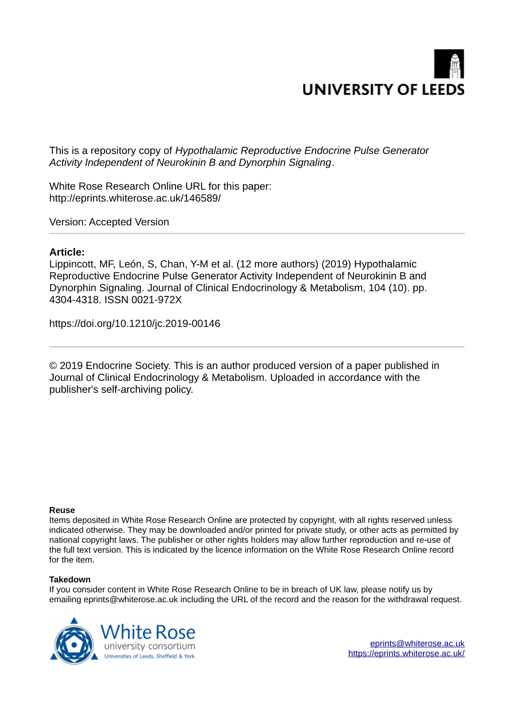 Hypothalamic Reproductive Endocrine Pulse Generator Activity Independent of Neurokinin B and Dynorphin Signaling