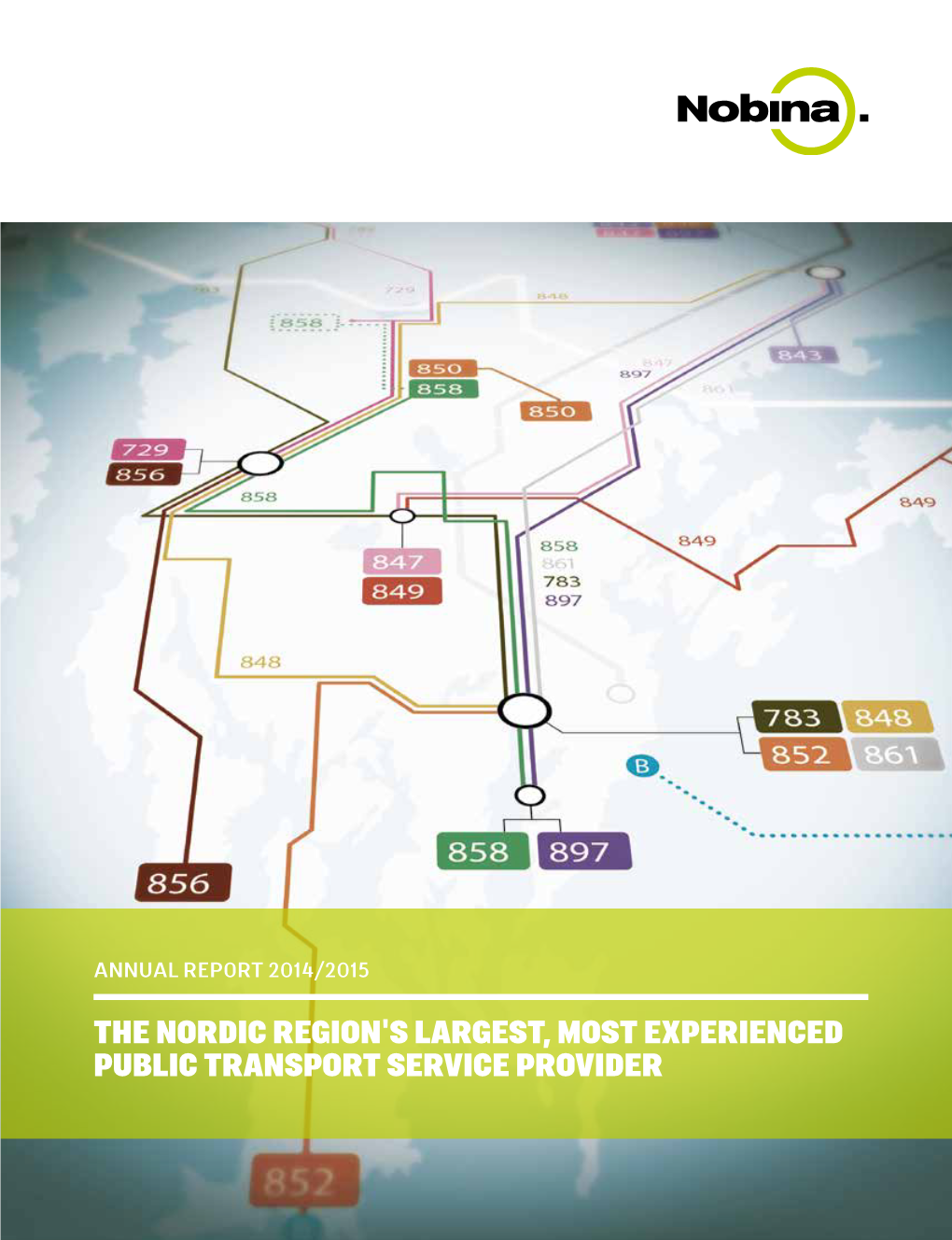 The Nordic Region's Largest, Most Experienced Public