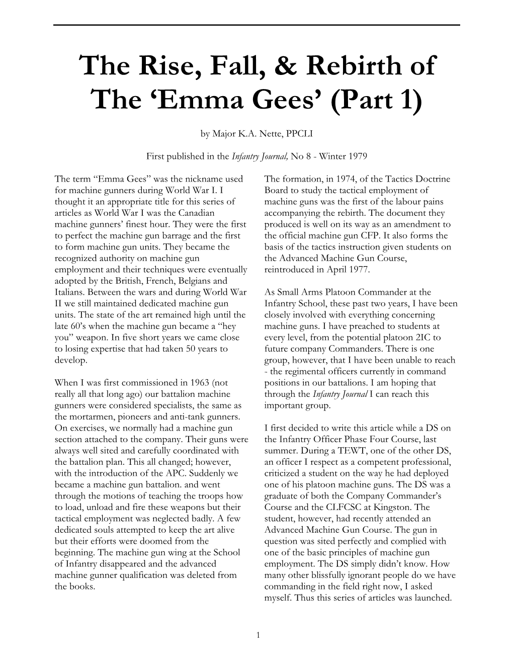 The Rise, Fall, & Rebirth of the 'Emma Gees' (Part 1)