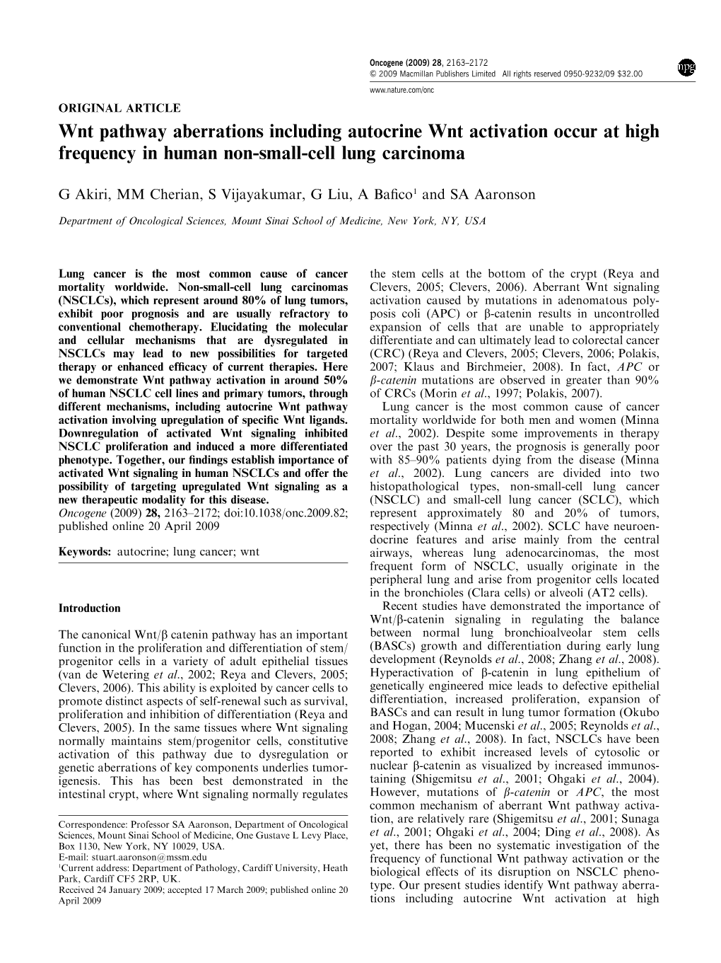 Wnt Pathway Aberrations Including Autocrine Wnt Activation Occur at High Frequency in Human Non-Small-Cell Lung Carcinoma