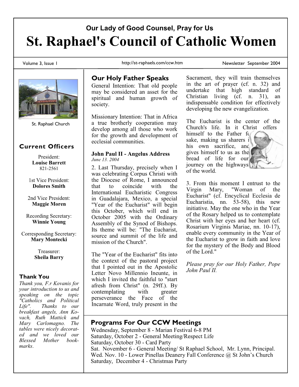 St Raphael 2004-2005 CCW Newsletters