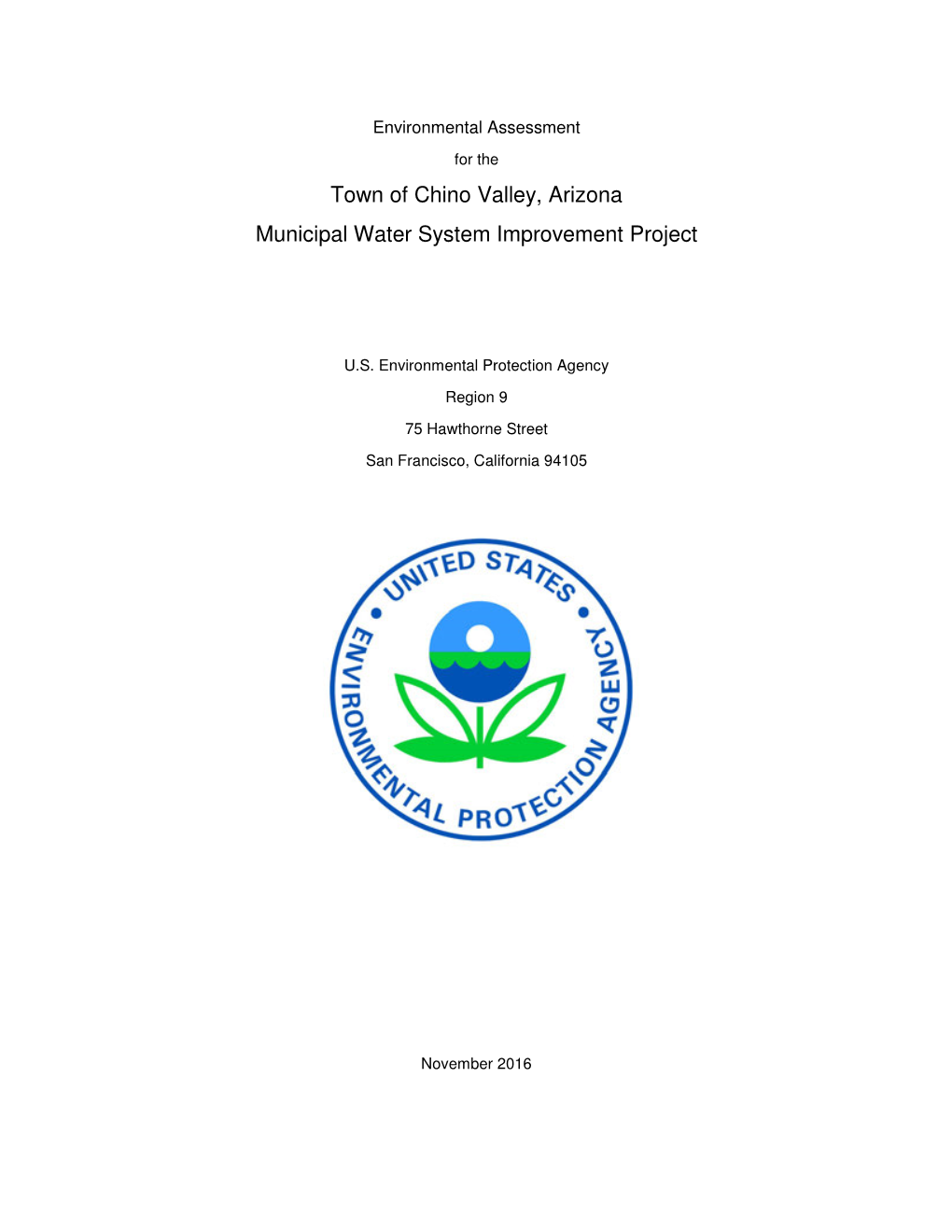 U.S. EPA Environmental Assessment for the Town of Chino Valley, Arizona Municipal Water System Improvement Project