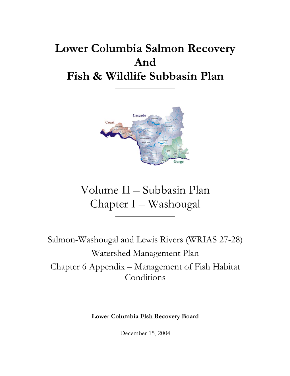 Lower Columbia Salmon Recovery and Fish & Wildlife Subbasin Plan