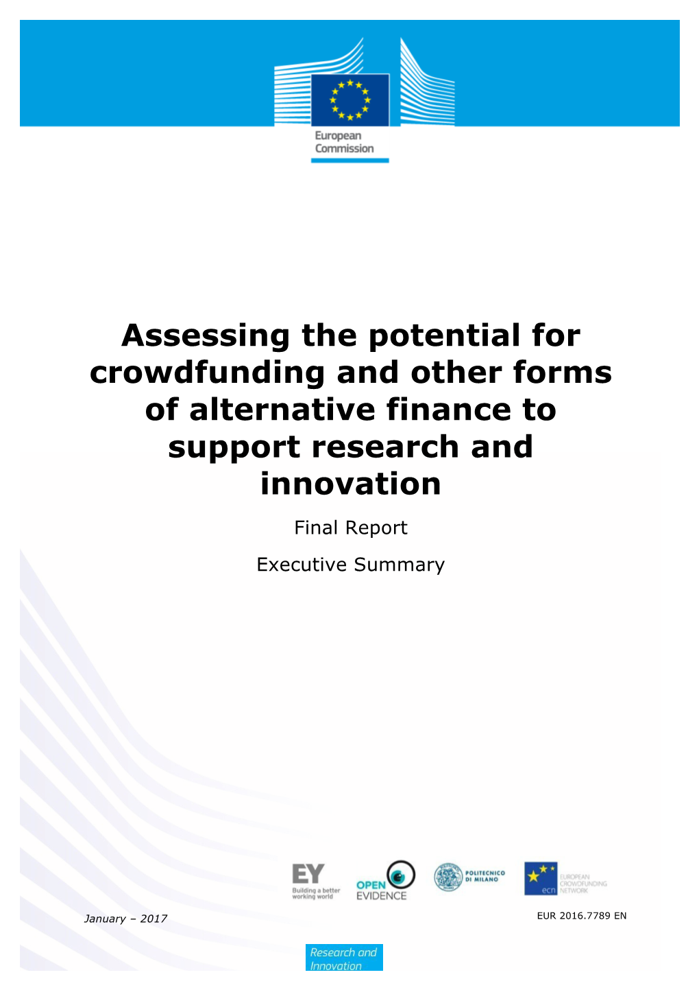 Assessing the Potential for Crowdfunding and Other Forms of Alternative Finance to Support Research and Innovation