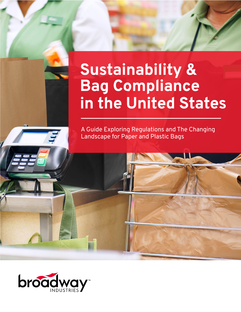 Sustainability & Bag Compliance in the United States