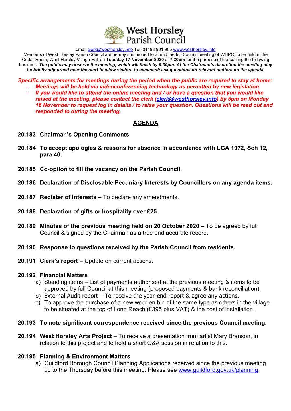 AGENDA 20.183 Chairman's Opening Comments 20.184 to Accept