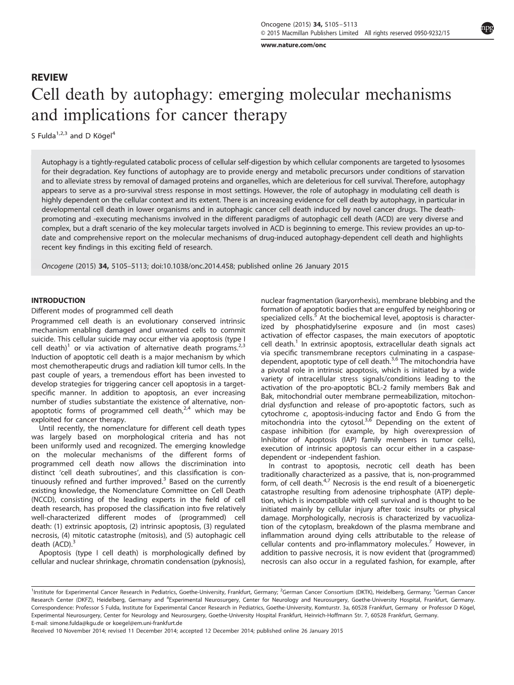 Cell Death by Autophagy: Emerging Molecular Mechanisms and Implications for Cancer Therapy